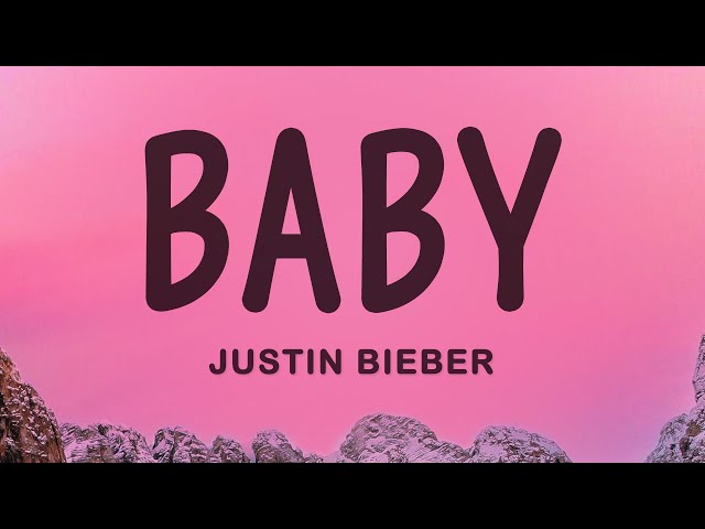 Justin Bieber - Baby (Lyrics) ft. Ludacris