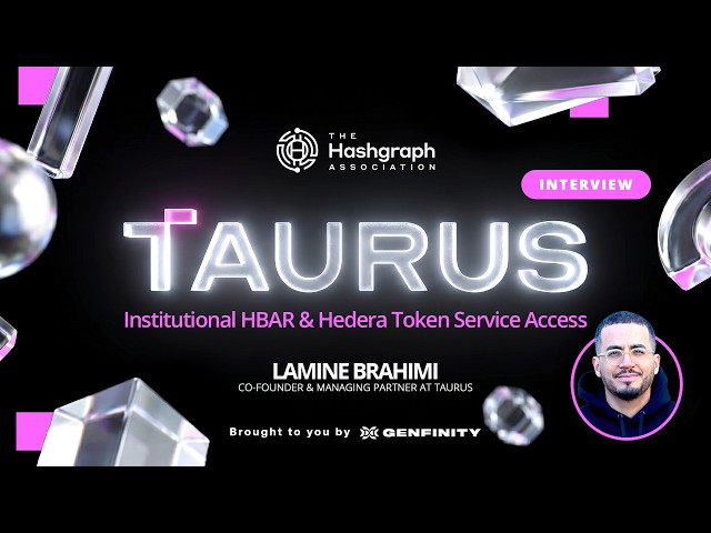 Taurus x The Hashgraph Association on the Deepest Live Hedera Integration for Institutional Banks