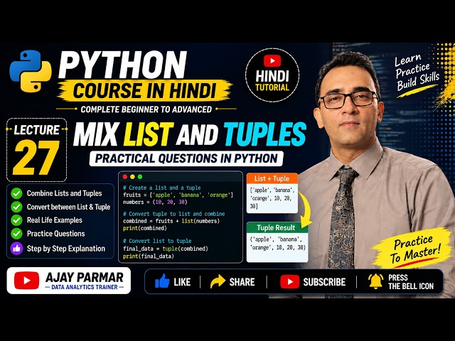 Learn Python Hindi -  Mix List and Tuples questions- Lecture27