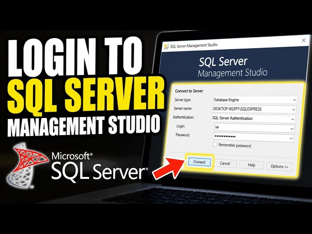 How to login to Microsoft SQL Server Management Studio - Beginner Guide
