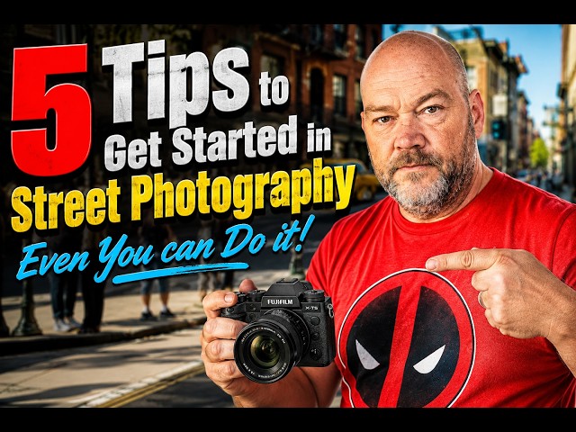 5 Tips to Get Started in Street Photography - Even You Can Do It!
