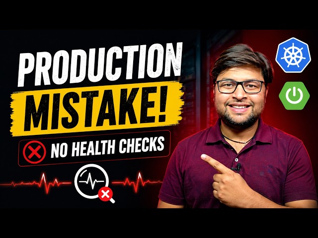 🔥Your App Will FAIL Without Health Checks | Readiness vs Liveness Probes Explained