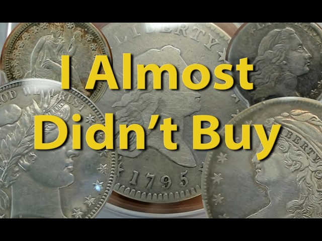 I Didn’t Want To Buy His Rare Cleaned Coins