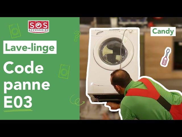 Comment résoudre un code panne E03 sur un lave-linge Candy ? (Pompe de Vidange)