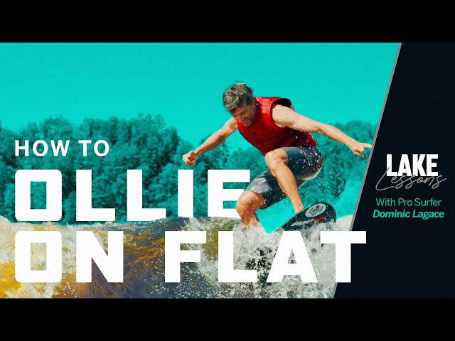 Lake Lessons | How to ollie on flat while wakesurfing