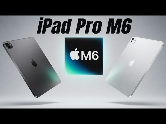 Pad Pro M6 LEAKS - 2026 Release Date Confirmed?