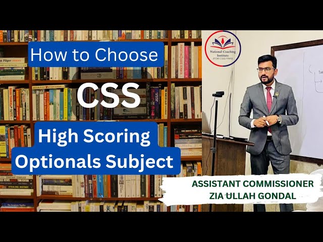 PICKING High Scoring CSS Optionals| Assistant Commissioner Zia Ullah Gondal | #css #optionals