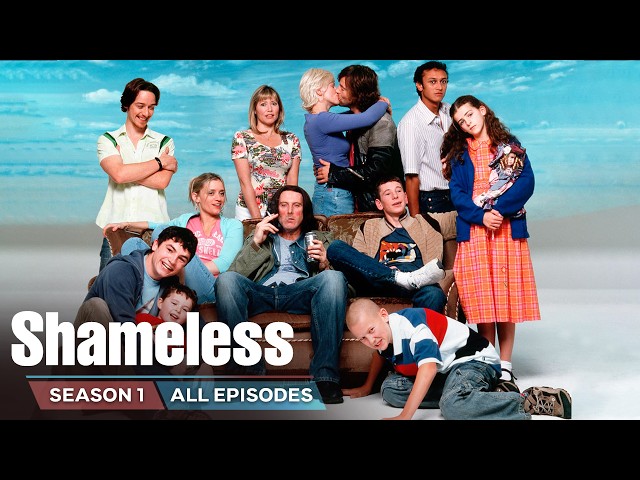 Shameless | Season 1 ALL EPISODES