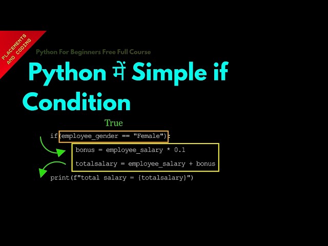 Simple if Condition in Python || Hindi || Lesson 34 || Python for Beginners ||