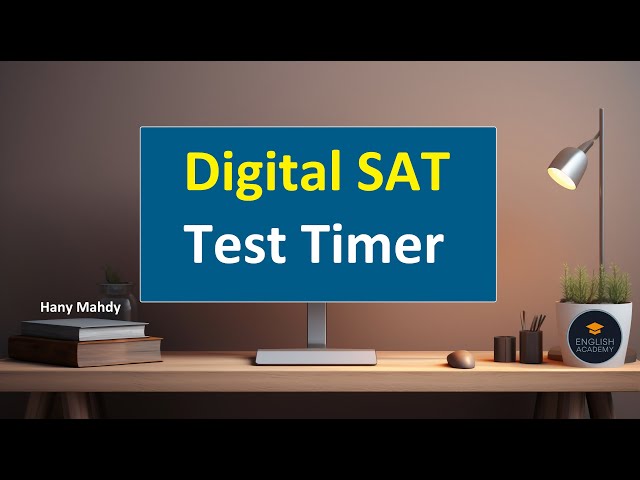 Digital SAT - Test Timer