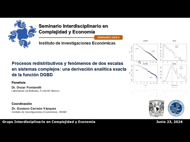 GICE Seminario 2026-II. Procesos redistributivos y fenómenos de dos escalas en sistemas complejos