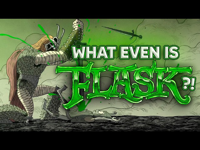 What is FLASK? - Developer Commentary