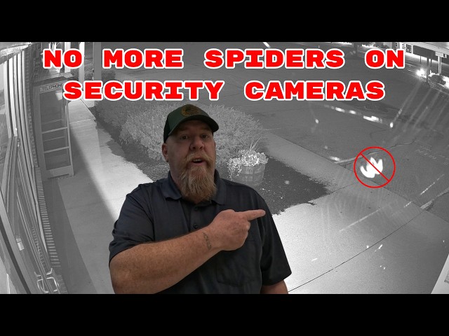 Keep Spiders Off Security Cameras