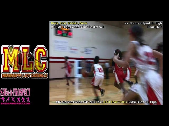 MLC #15 Alaishe Parish 5'4" 2021 PG - 2016 Jr. High Highlight Video