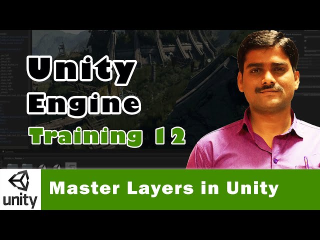 Unity Engine Tutorial 12 | Master Layers in Unity