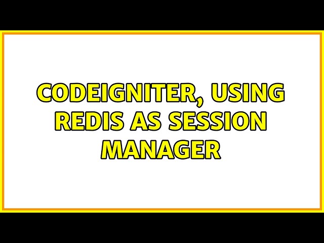 CodeIgniter, Using Redis as session manager (2 Solutions!!)