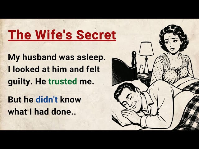 Learn English through Stories Level 3 ⭐ The Wife's Secret - Emotional English Story for Listening