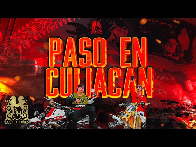 Junior H x Natanael Cano - Paso En Culiacan [Video Oficial]