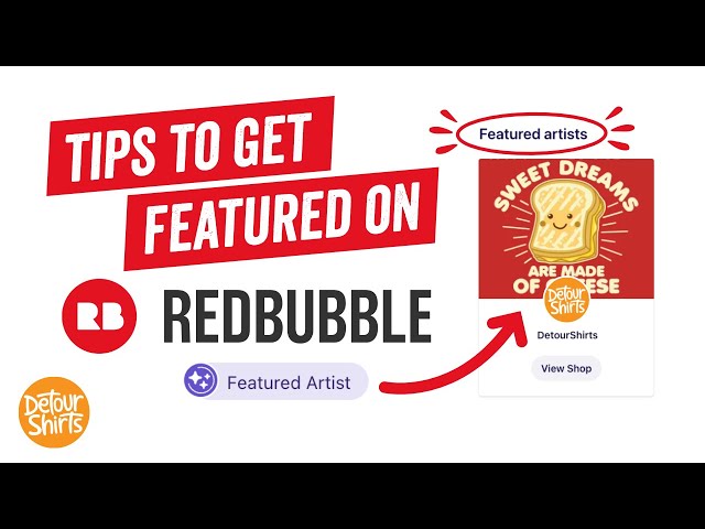 6 Tips to Become a Featured Artist on RedBubble | Get More Sales and Make Money in 2022