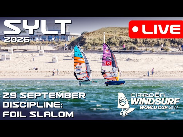 LIVESTREAM: 29TH SEPTEMBER - SYLT | PWA Citroën Windsurf World Cup 2026