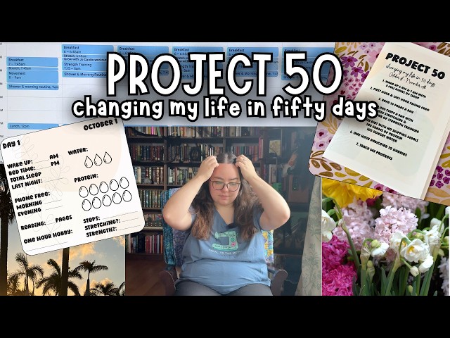 I’m Changing My Life in 50 Days