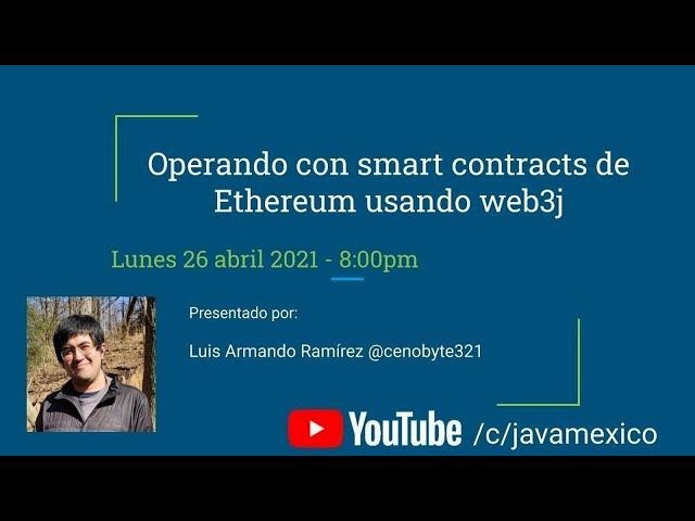 Operando Smart Contracts de Ethereum usando Web3j