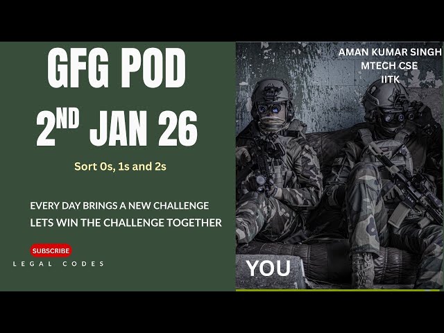 Sort 0s, 1s and 2s | GFG Problem of the Day | One Pass O(1) Solution Explained