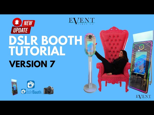 DSLR Booth Tutorial for your Photo Booth *UPDATE*