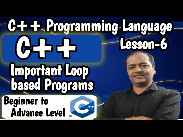 Lesson-6: Important Loop Based Programs | Factorial & Fibonacci | C++ Tutorial for Beginners #c++