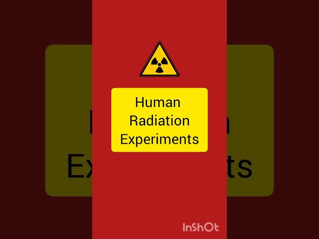 Human radiation experiments