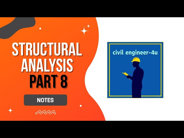 PART 8 : Structural Analysis Tips and Tricks