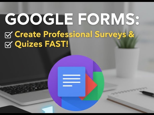 The ONLY Google Forms Tutorial You Need (Beginner to Pro in 5 Min)