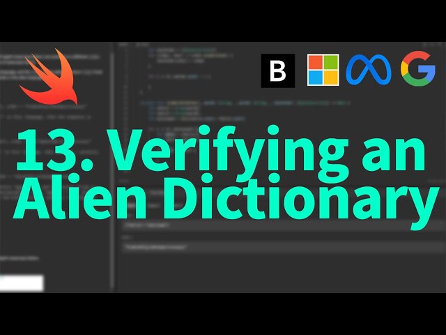Swift - Leetcode 935 -  Alien Dictionary Verification Algorithm Explained | Step-by-Step Guide