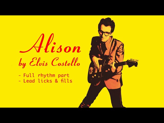 Alison by Elvis Costello | Rhythm and Lead Guitar Lesson