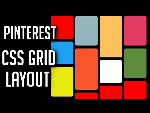 Build a Pinterest Layout using HTML & CSS