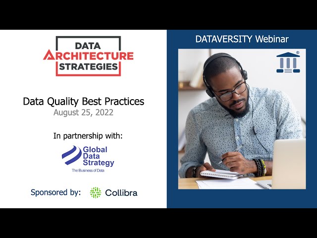 Data Architecture Strategies: Data Quality Best Practices