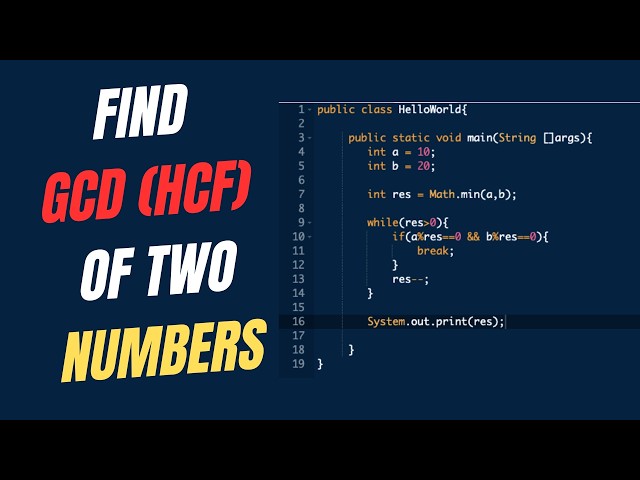 How to Find GCD (HCF) of Two Numbers in Java
