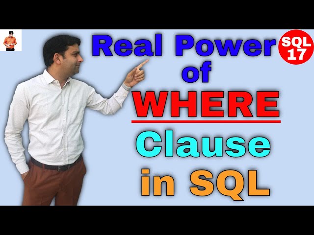 Where clause in SQL | Use Different conditions in where clause in SQL | SQL Where Clause