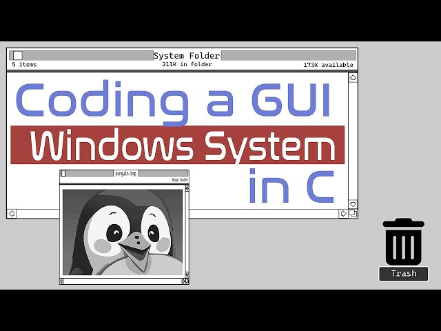 Coding a Graphical User Interface in C - from scratch