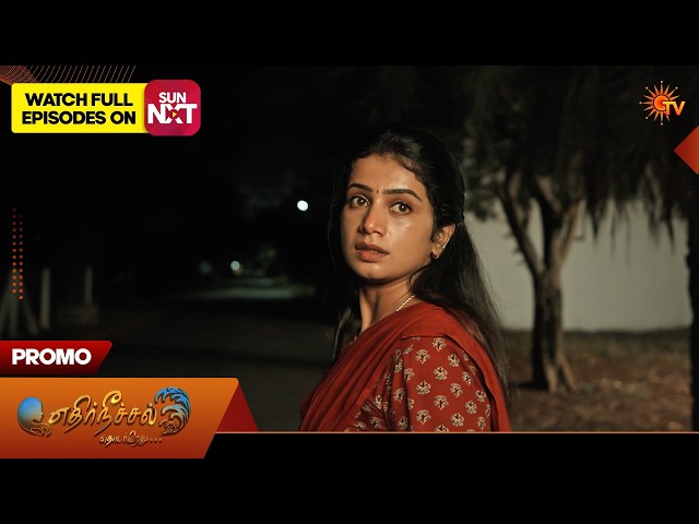 Ethirneechal Thodargiradhu - Special  Promo | 02 June 2026 | Tamil Serial | Sun TV