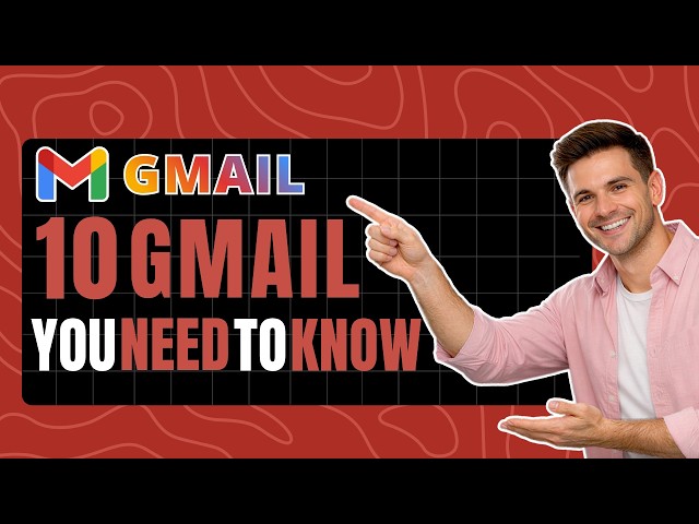 10 Gmail Tips That Actually Save You Time (2026)