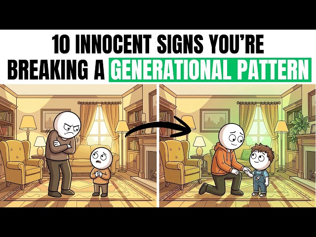 10 Innocent Signs You’re Breaking a Generational Pattern