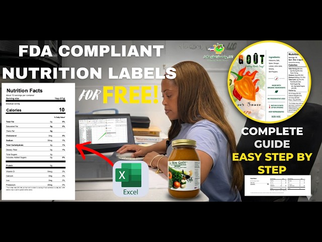 How to Make FDA Nutrition Labels for Free (DIY Excel Blueprint)| SMALL BUSINESS TIPS