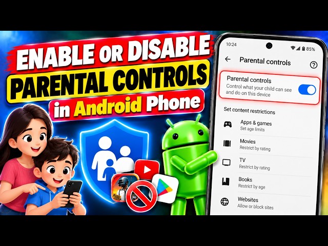 How to Enable or Disable Parental Controls Option in Android Phone Tutorial