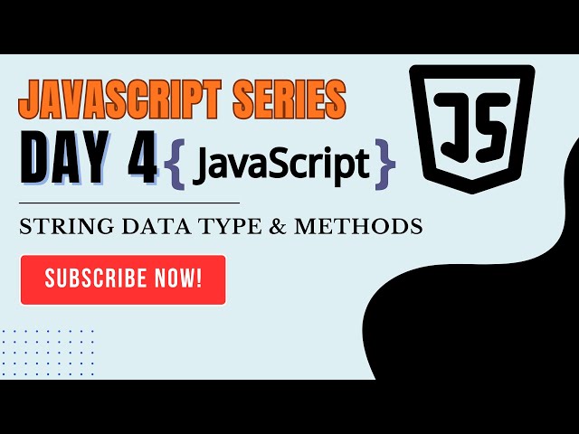 Master JavaScript Strings | Data Type & Methods Explained