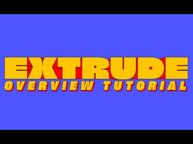 Extrude for After Effects - General Overview Tutorial