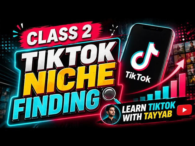How To Find Well Earning Niche For TikTok | LEARN TIKTOK WITH TAYYAB |