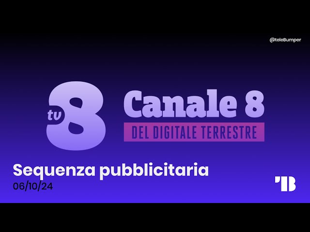 Sequenza pubblicitaria TV8 - 6 ottobre 2024