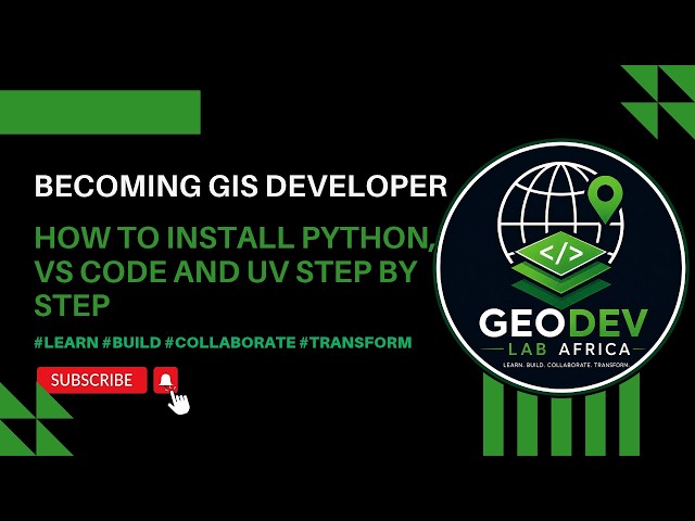Becoming GIS Developer: Install Python, VS Code and uv Step by Step
