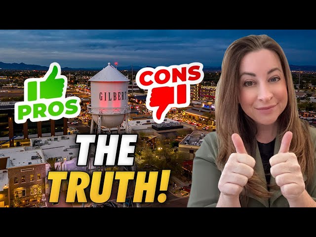 Pros & Cons Of Living In Gilbert AZ – Is It Right For YOU? | Guide To Living In Gilbert Arizona